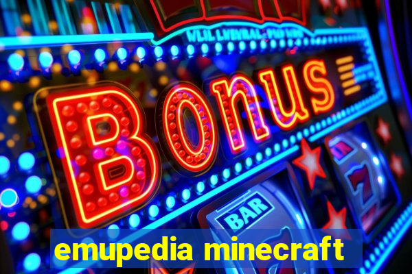 emupedia minecraft